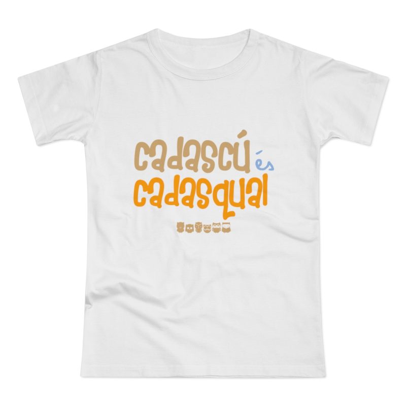 Camiseta mujer punto liso - Blanco - Camiseta «Cadascú és cadasqual»