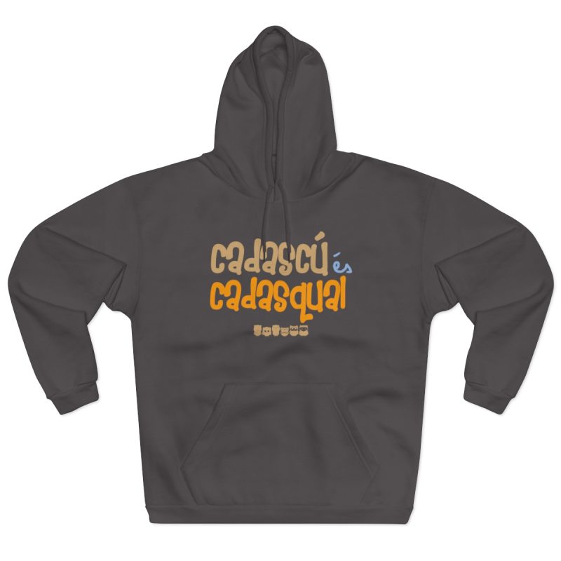Sudadera con capucha cerrada - Antracita - Camiseta «Cadascú és cadasqual» Sudadera con capucha cerrada - Antracita - Camiseta «Cadascú és cadasqual»