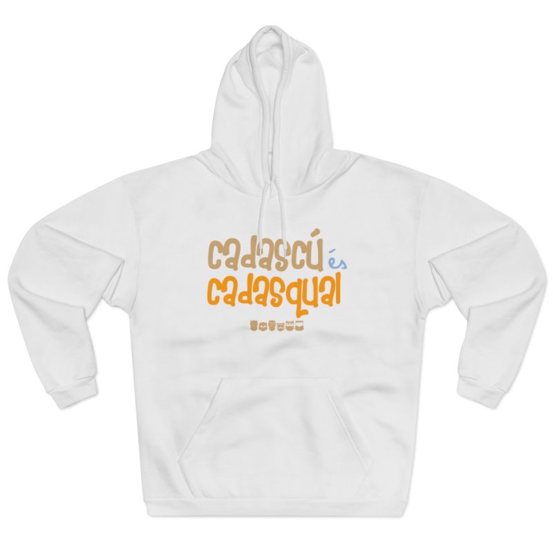 Sudadera con capucha cerrada - Blanco - Camiseta «Cadascú és cadasqual»