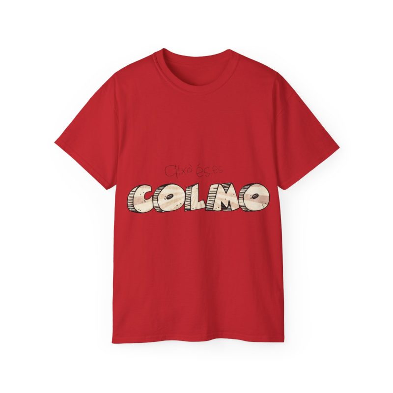 Camiseta ultra algodon - Rojo - Això és es COLMO