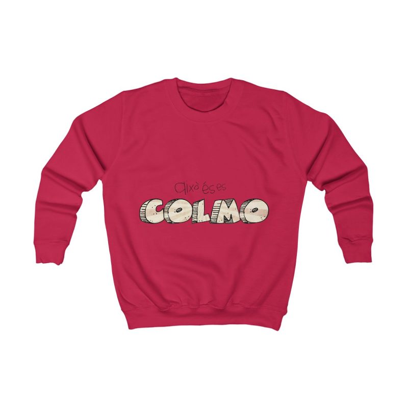 Sudadera infantil - Rojo fuego - Això és es COLMO