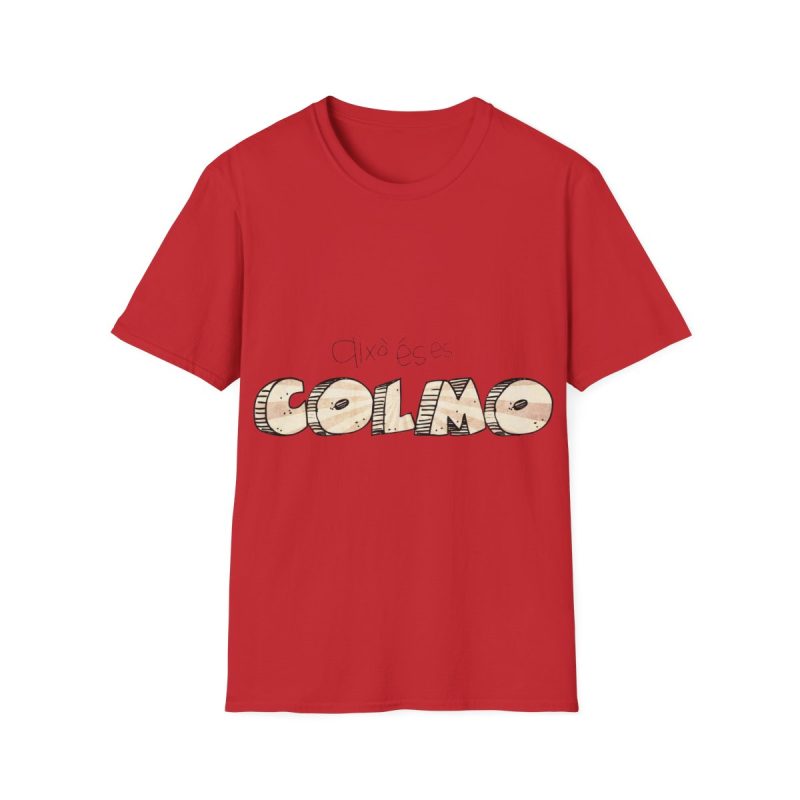 Camiseta Softstyle - Rojo - Això és es COLMO