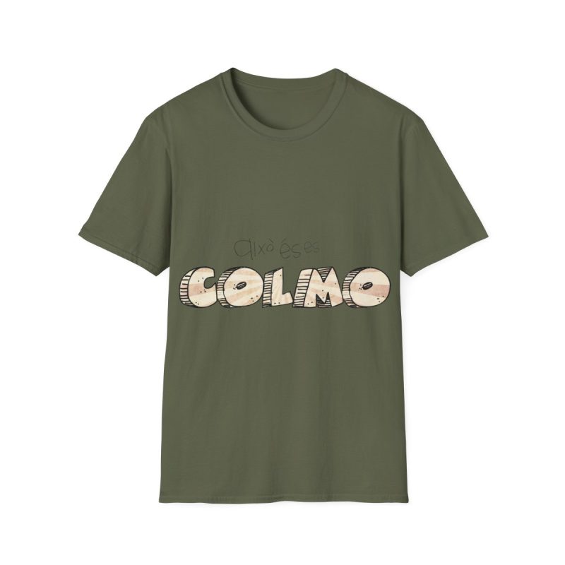 Camiseta Softstyle - Verde militar - Això és es COLMO