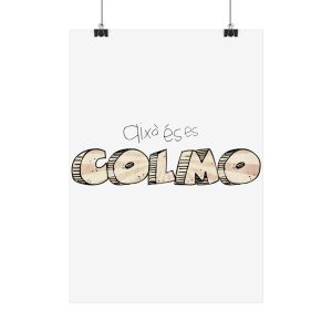 Poster - Això és es COLMO