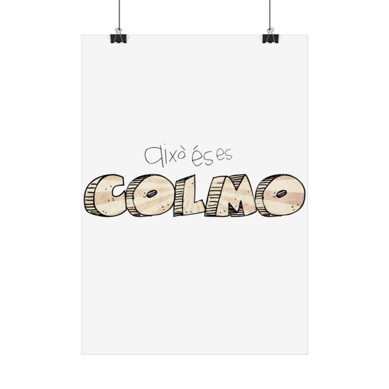 Poster - Això és es COLMO Poster - Això és es COLMO
