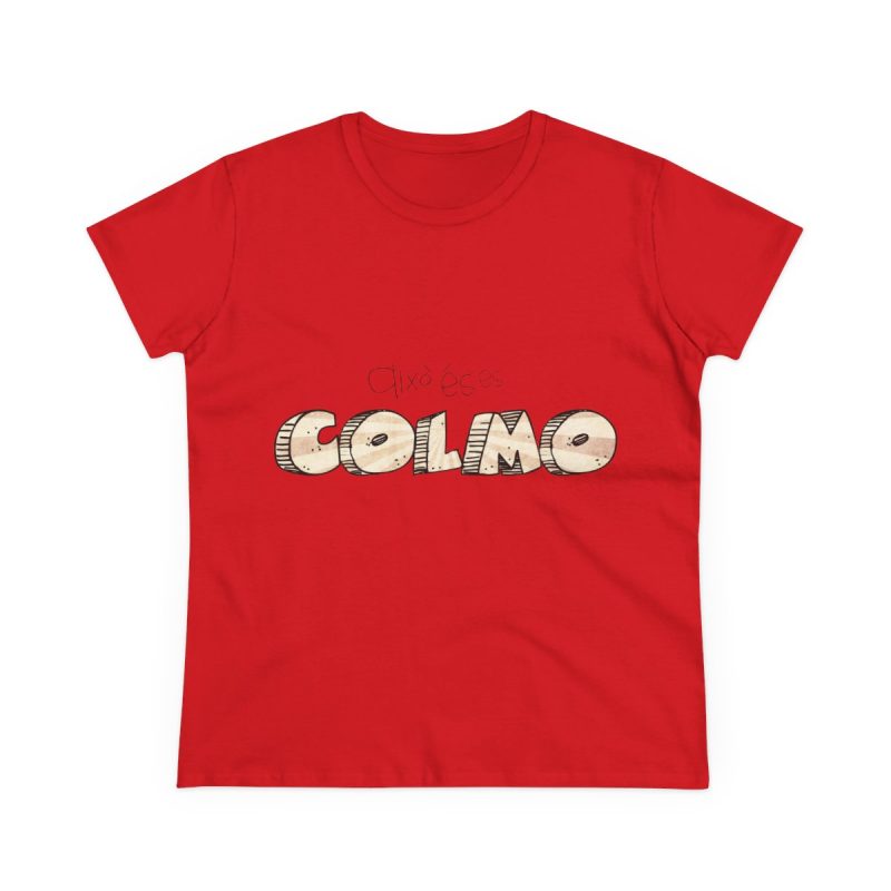 Camiseta mujer algodon medio - Rojo - Això és es COLMO Camiseta mujer algodon medio - Rojo - Això és es COLMO