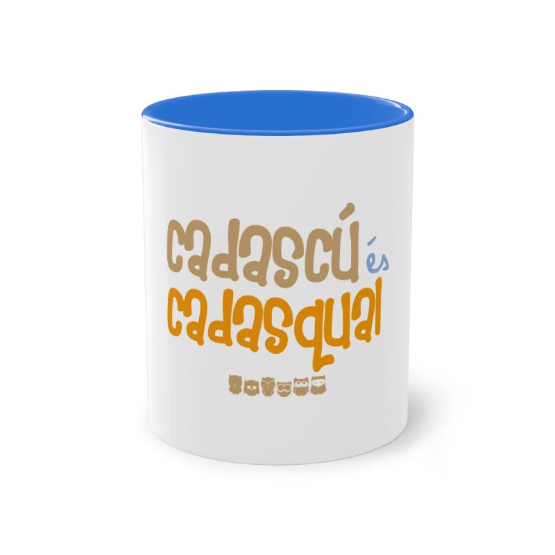 Taza bicolor - Azul Cambridge - Camiseta «Cadascú és cadasqual»
