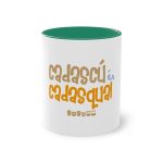 Taza bicolor - Verde oscuro - Camiseta «Cadascú és cadasqual»