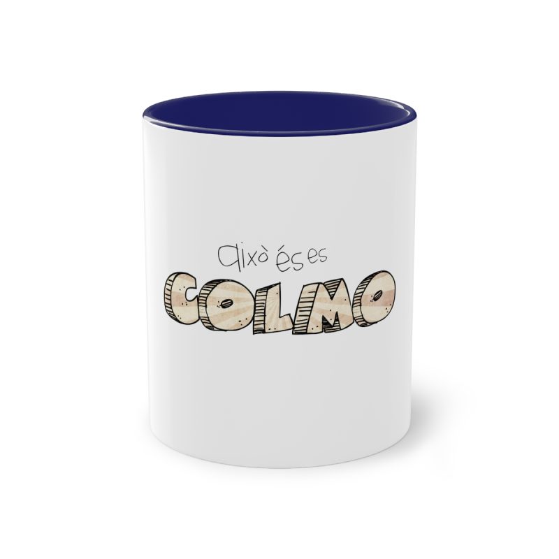 Taza bicolor - Azul oscuro - Això és es COLMO