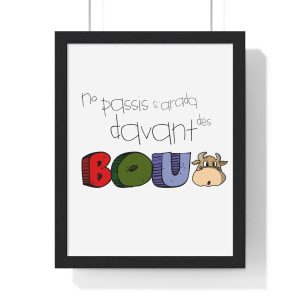 Poster enmarcado vertical - Negro - No passis s’arada davant es bou