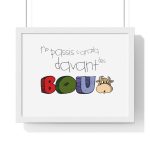 Poster enmarcado horizontal - Blanco - No passis s’arada davant es bou