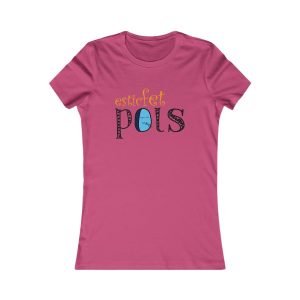 Camiseta mujer Favorite - Frambuesa - Esic fet polç