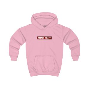 Sudadera con capucha infantil - Rosa bebe - Camiseta «ANAM FENT!»