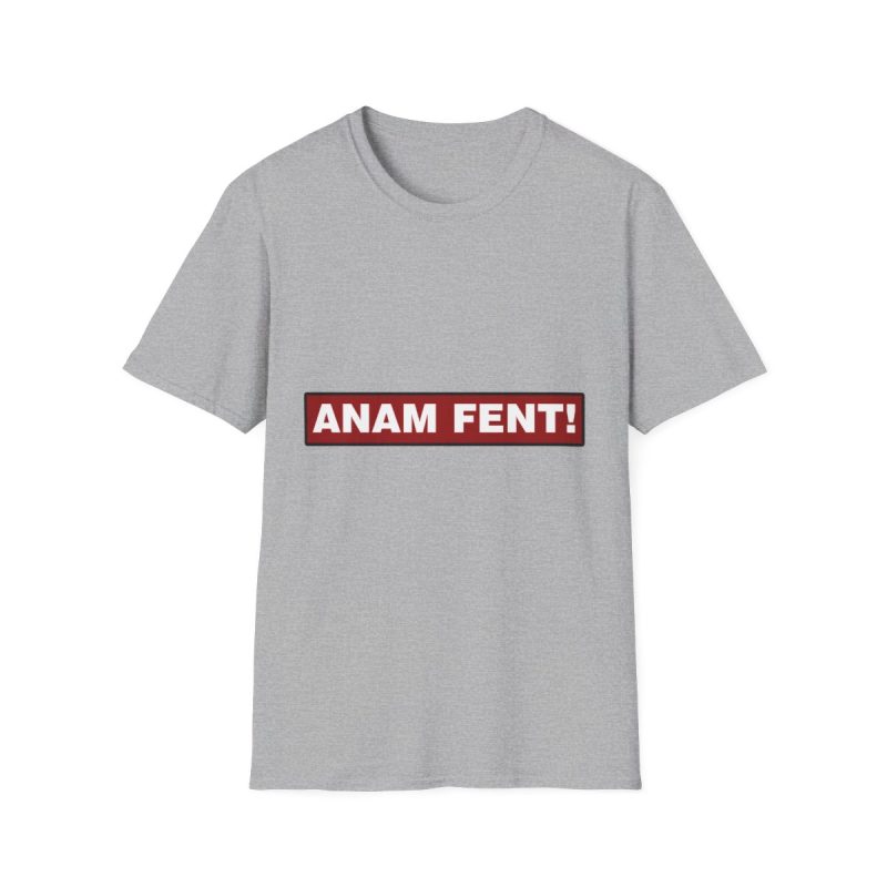 Camiseta Softstyle - Gris deportivo - Camiseta «ANAM FENT!» Camiseta Softstyle - Gris deportivo - Camiseta «ANAM FENT!»