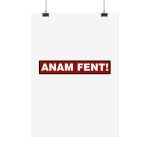 Poster - Camiseta «ANAM FENT!»