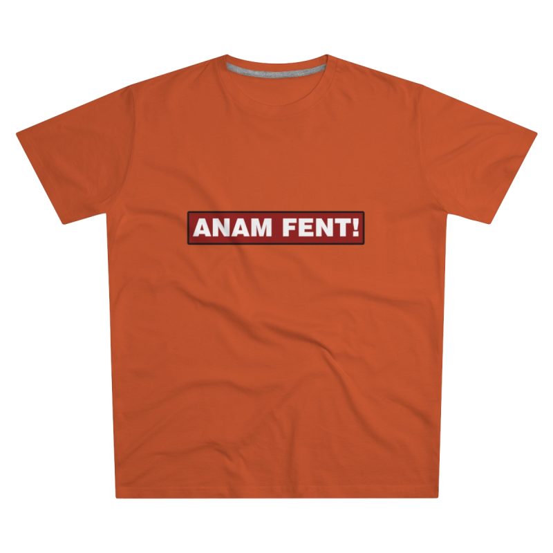 Camiseta hombre corte moderno - Naranja - Camiseta «ANAM FENT!»