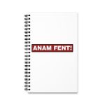 Cuaderno de espiral - Camiseta «ANAM FENT!»