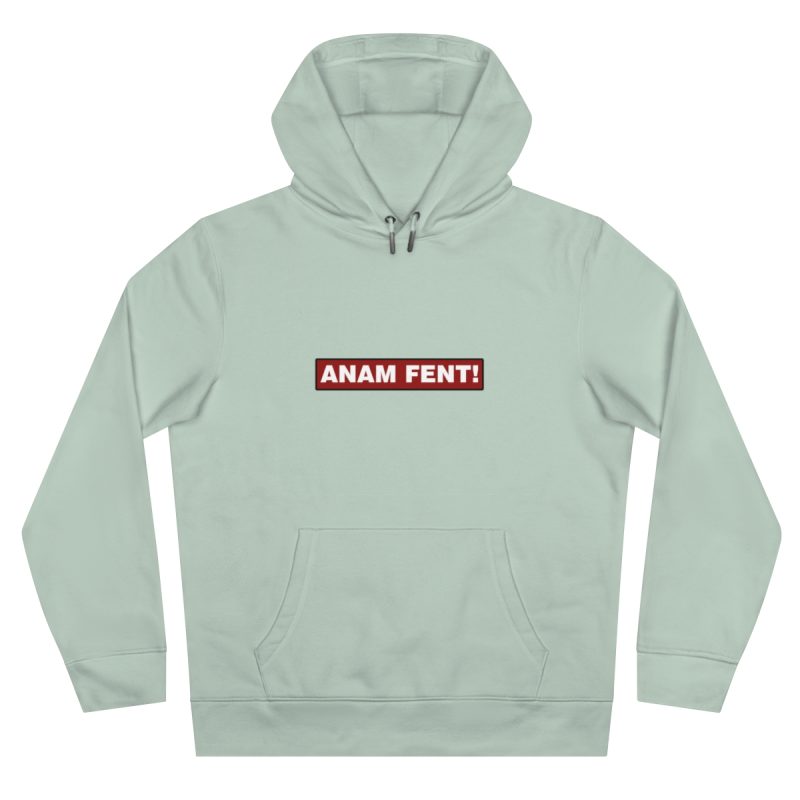 Sudadera con capucha King - Verde agua - Camiseta «ANAM FENT!» Sudadera con capucha King - Verde agua - Camiseta «ANAM FENT!»