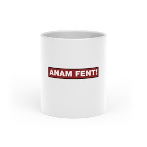 Taza con asa de corazon - Blanco - Camiseta «ANAM FENT!»