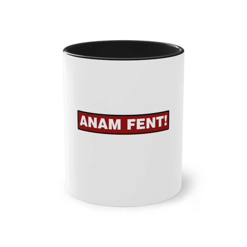 Taza bicolor - Negro - Camiseta «ANAM FENT!» Taza bicolor - Negro - Camiseta «ANAM FENT!»