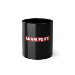 Taza negra 325 ml - Negro - Camiseta «ANAM FENT!»