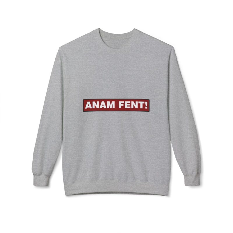 Sudadera Softstyle cuello redondo - Gris deportivo - Camiseta «ANAM FENT!» Sudadera Softstyle cuello redondo - Gris deportivo - Camiseta «ANAM FENT!»