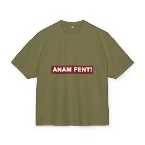 Camiseta box ultra gruesa - Verde oliva - Camiseta «ANAM FENT!»