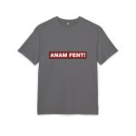 Camiseta oversize gruesa - Gris marengo jaspeado - Camiseta «ANAM FENT!» Camiseta oversize gruesa - Gris marengo jaspeado - Camiseta «ANAM FENT!»