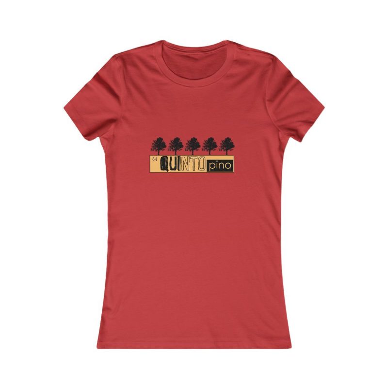 Camiseta mujer Favorite - Rojo - Camiseta unisex Quinto Pino Taronja