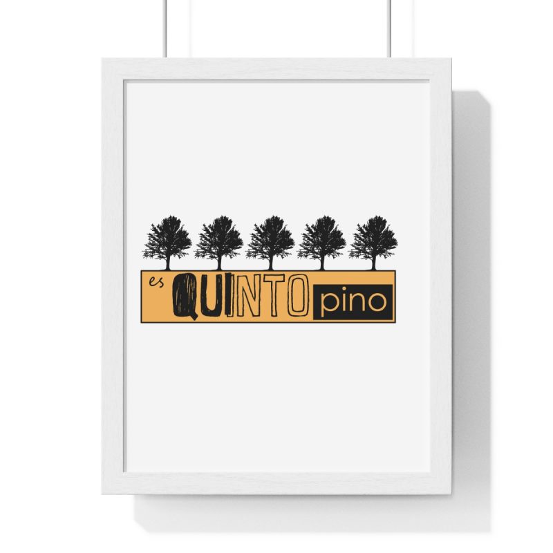 Poster enmarcado vertical - Blanco - Camiseta unisex Quinto Pino Taronja