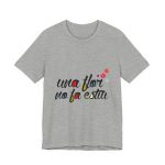 Camiseta jersey manga corta - Gris jaspeado - Camiseta «Una flor no fa estiu» Camiseta jersey manga corta - Gris jaspeado - Camiseta «Una flor no fa estiu»