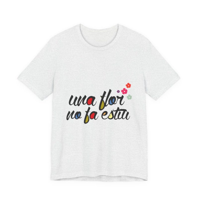 Camiseta jersey manga corta - Gris ceniza - Camiseta «Una flor no fa estiu»