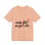 Camiseta jersey manga corta - Melocoton jaspeado - Camiseta «Una flor no fa estiu» Camiseta jersey manga corta - Melocoton jaspeado - Camiseta «Una flor no fa estiu»