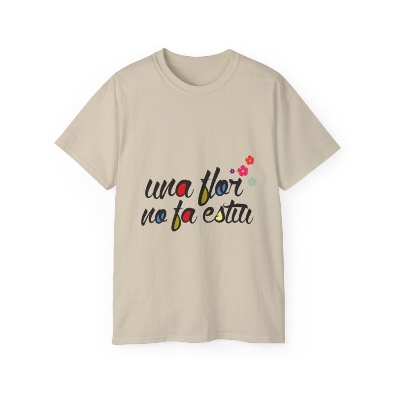 Camiseta ultra algodon - Arena - Camiseta «Una flor no fa estiu»