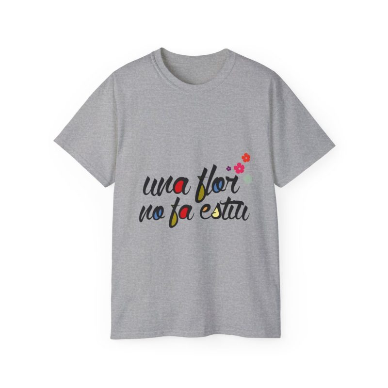 Camiseta ultra algodon - Gris deportivo - Camiseta «Una flor no fa estiu»