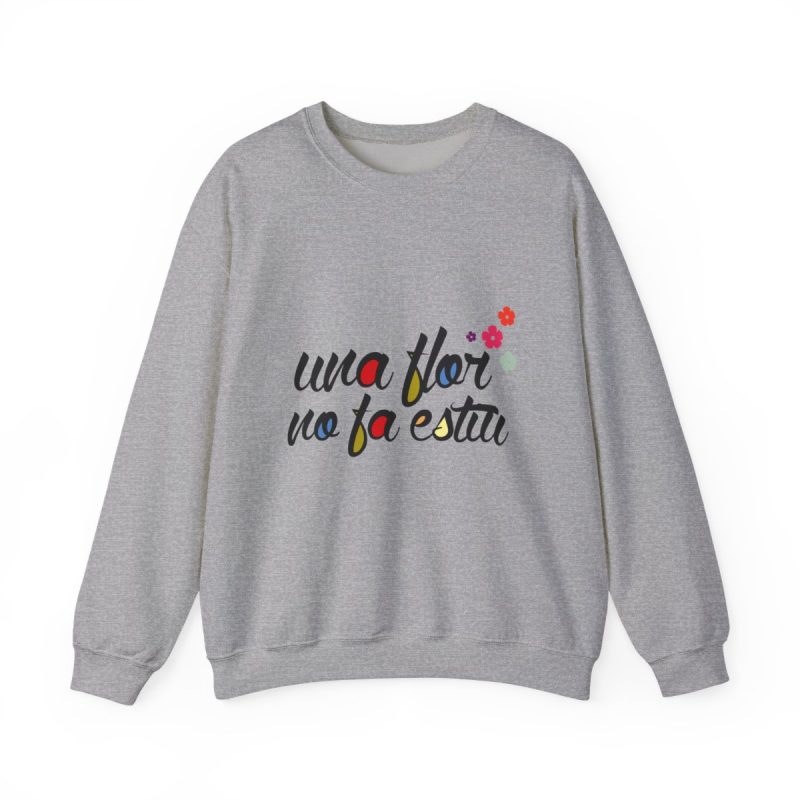 Sudadera cuello redondo - Gris deportivo - Camiseta «Una flor no fa estiu»