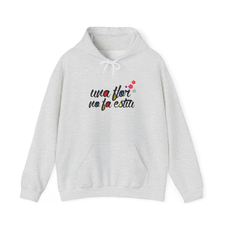 Sudadera con capucha - Gris ceniza - Camiseta «Una flor no fa estiu» Sudadera con capucha - Gris ceniza - Camiseta «Una flor no fa estiu»