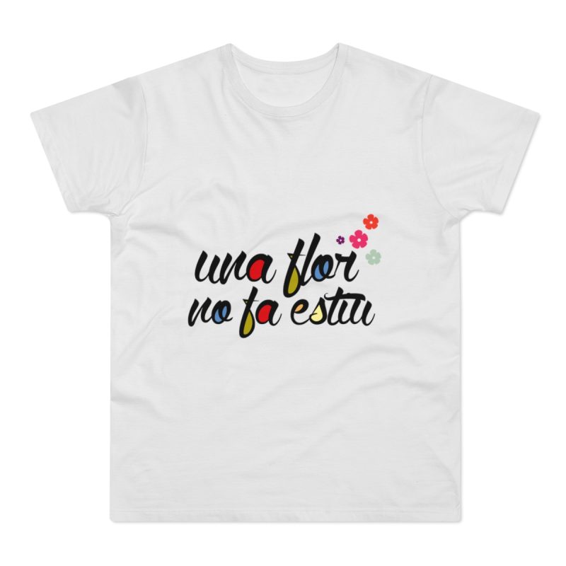 Camiseta hombre punto liso - Blanco - Camiseta «Una flor no fa estiu»