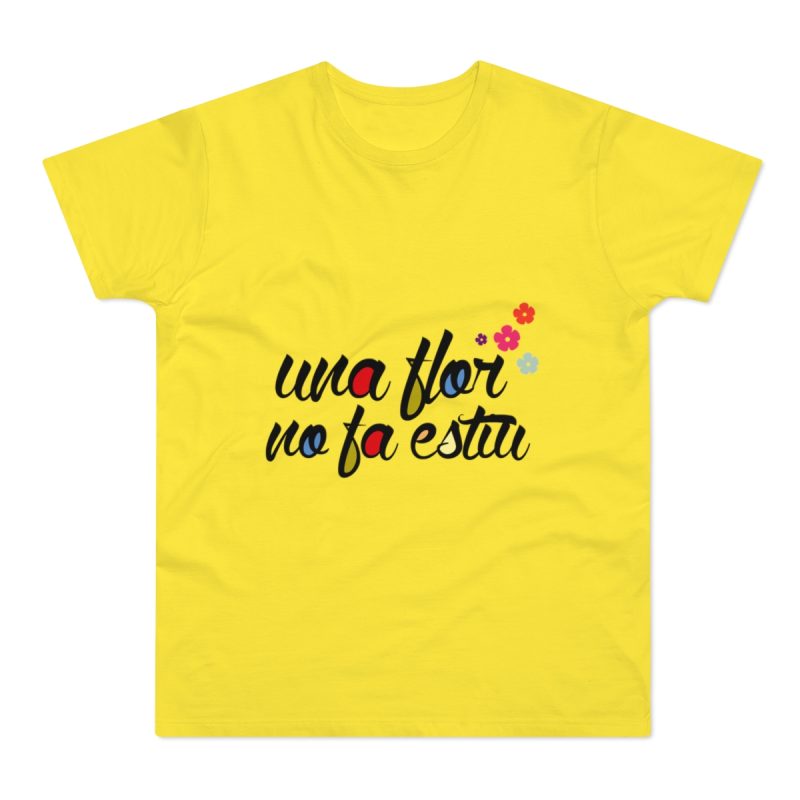 Camiseta hombre punto liso - Amarillo solar - Camiseta «Una flor no fa estiu»