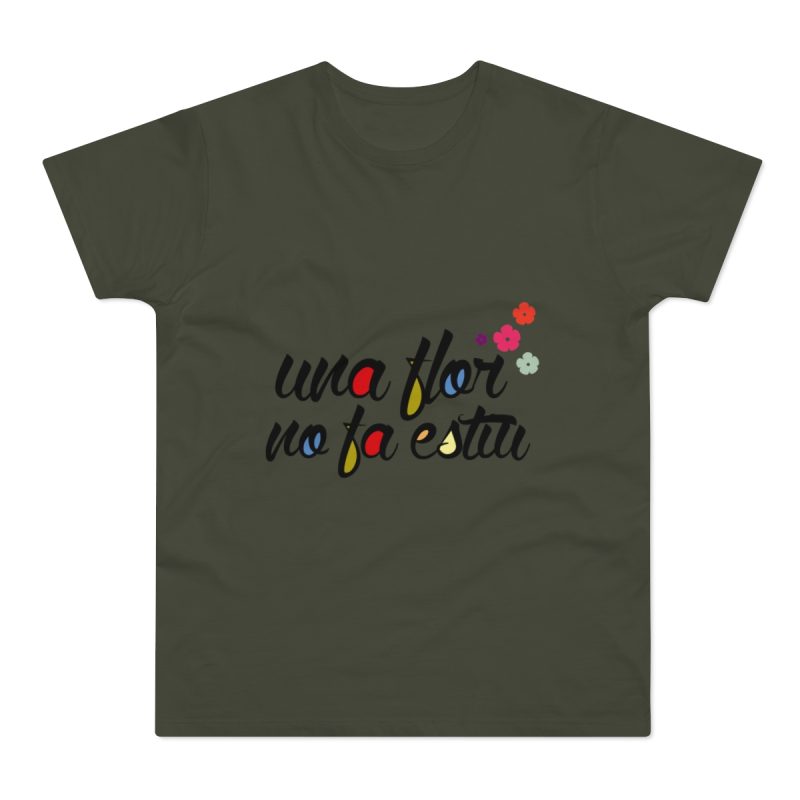 Camiseta hombre punto liso - Caqui urbano - Camiseta «Una flor no fa estiu»