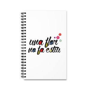 Cuaderno de espiral - Camiseta «Una flor no fa estiu»