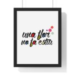 Poster enmarcado vertical - Negro - Camiseta «Una flor no fa estiu»