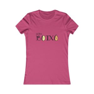 Camiseta mujer Favorite - Frambuesa - Quina botxo