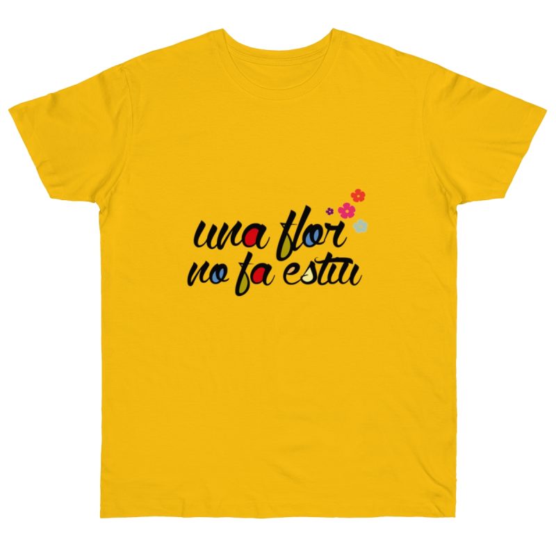 Camiseta punto liso - Amarillo dorado - Camiseta «Una flor no fa estiu»