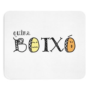 Alfombrilla de raton - Quina botxo