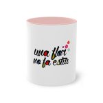 Taza bicolor - Rosa - Camiseta «Una flor no fa estiu» Taza bicolor - Rosa - Camiseta «Una flor no fa estiu»