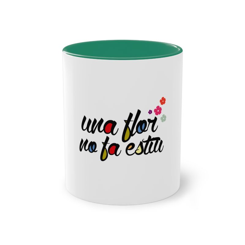 Taza bicolor - Verde oscuro - Camiseta «Una flor no fa estiu»