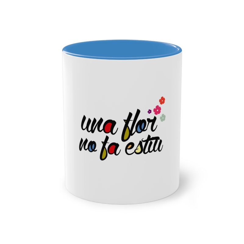 Taza bicolor - Azul claro - Camiseta «Una flor no fa estiu»