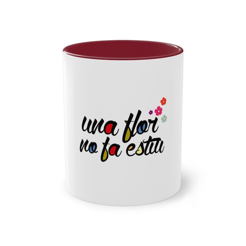 Taza bicolor - Granate - Camiseta «Una flor no fa estiu»