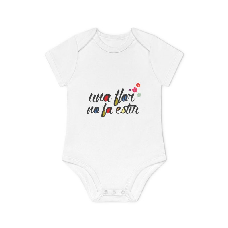 Body bebe manga corta organico - Blanco - Camiseta «Una flor no fa estiu»